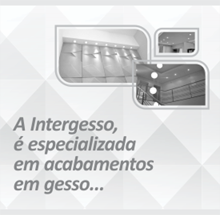 Intergesso Decorações & Acabamentos